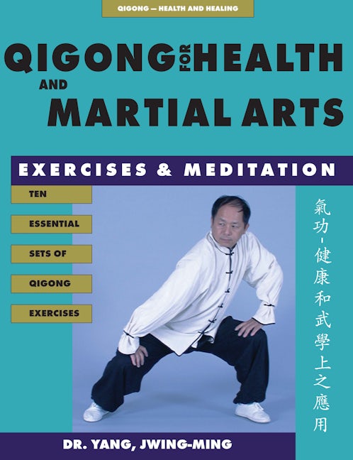 Book cover image for Qigong for Health & Martial Arts ISBN: 9781886969575